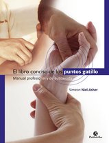 Anatomía - El libro conciso de los puntos gatillo