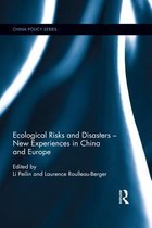 China Policy Series - Ecological Risks and Disasters - New Experiences in China and Europe