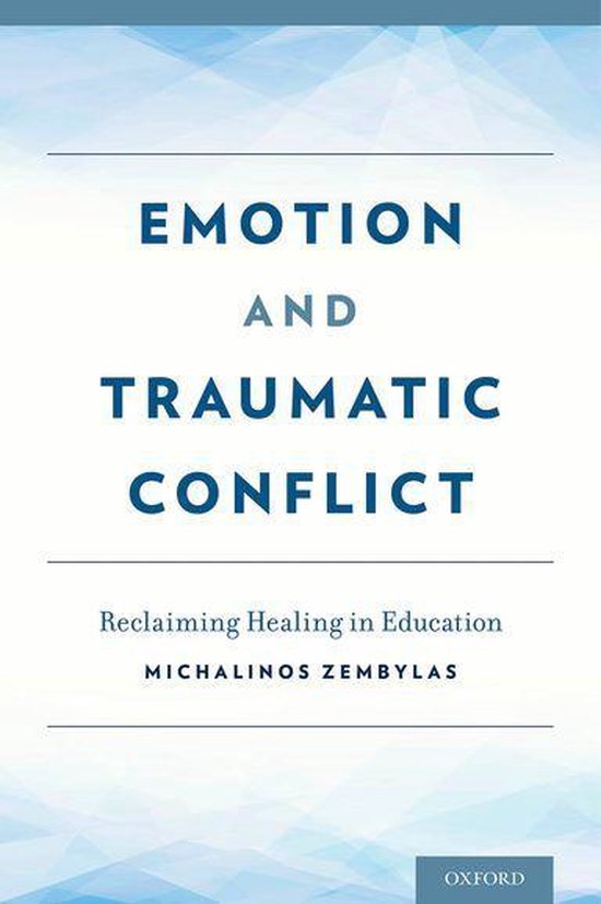 Emotion and Traumatic Conflict - cover
