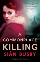 A Commonplace Killing