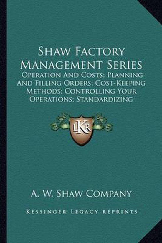 Foto: Shaw factory management series shaw factory management series