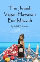 The Jewish Vegan Hawaiian Bar Mitzvah