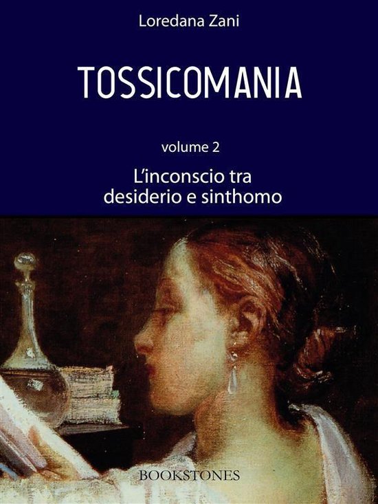 Prospettive 5 - Tossicomania. Volume 2. L'inconscio tra desi ... - cover