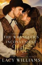 Wind River Hearts-The Wrangler's Inconvenient Wife
