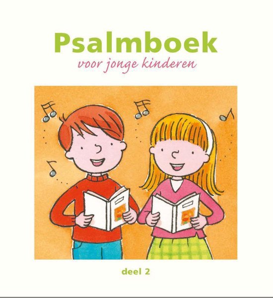 Psalmboek voor jonge kinderen 2 - A.C. Jacobsen-Bosma | Do-index.org