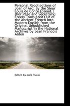 Personal Recollections of Joan of Arc