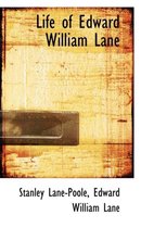 Life of Edward William Lane