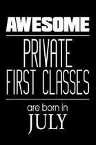 Awesome Private First Classes Are Born In July