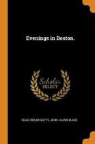 Evenings in Boston.