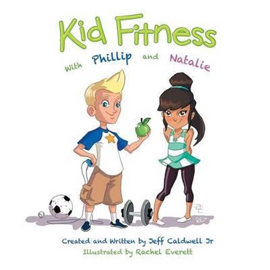 Kid Fitness- Kid Fitness with Phillip and Natalie - cover