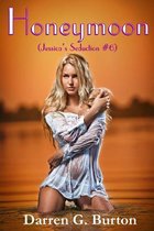 Honeymoon (Jessica's Seduction #6)