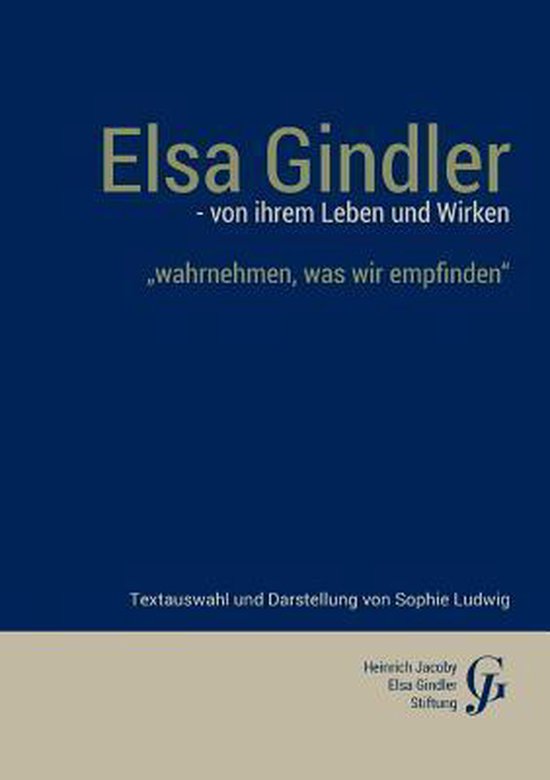 Elsa Gindler - von ihrem Leben und Wirken - cover