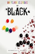Any Flavor Jellybeans but Black