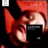 Barb Jungr - Love Me Tender (CD)