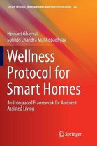 Smart Sensors, Measurement and Instrumentation- Wellness Protocol for Smart Homes