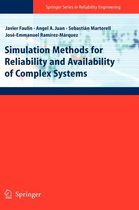 Simulation Methods for Reliability and Availability of Complex Systems
