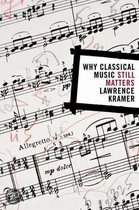 Why Classical Music Still Matters