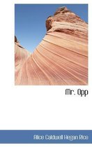 Mr. Opp
