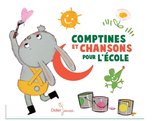 Various Artists - Comptines & Chansons Pour L'École (CD)