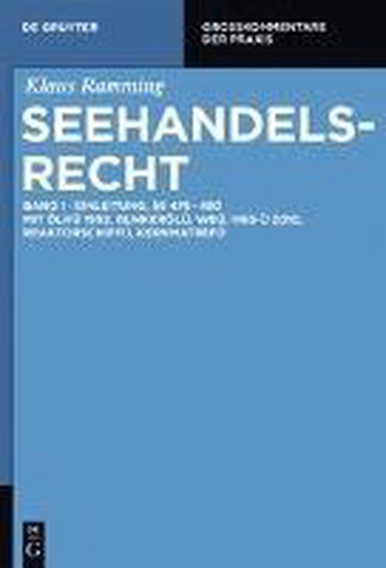 Seehandelsrecht 1. Einleitung; §§ 476 - 480 - cover