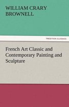 French Art Classic and Contemporary Painting and Sculpture