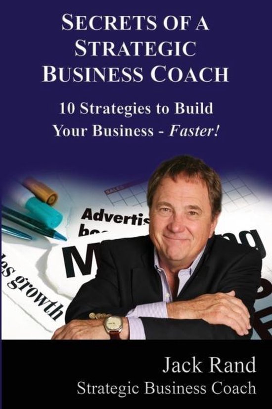 Secrets of a Strategic Business Coach- Secrets of a Strategi ... - cover