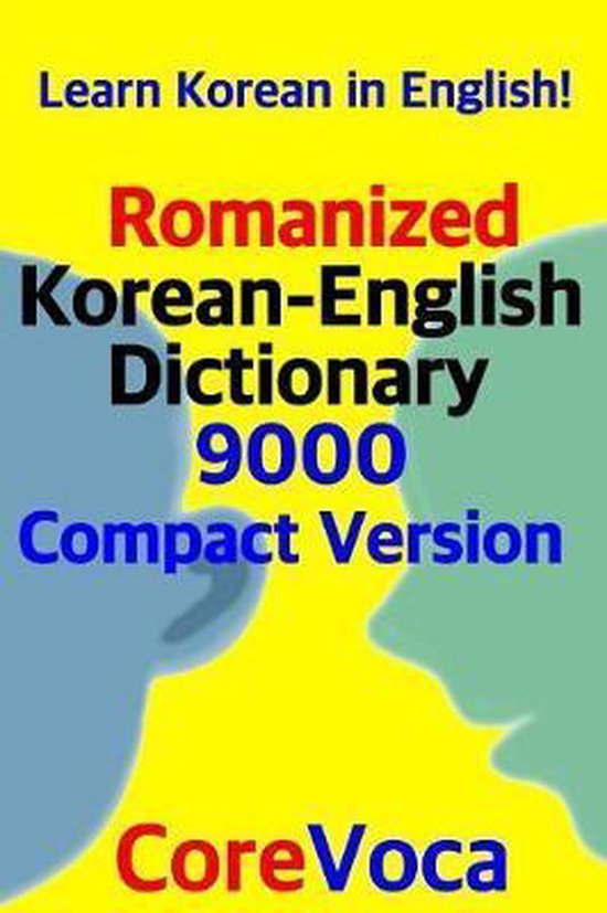 Romanized KoreanEnglish Dictionary 9000 Compact Version, Taebum Kim