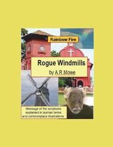 Rogue Windmills