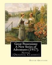 Great Possessions