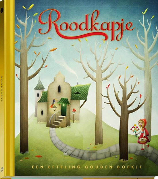 Roodkapje – Efteling – Gouden boekjes