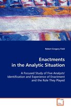 Enactments in the Analytic Situation