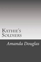 Kathie's Soldiers