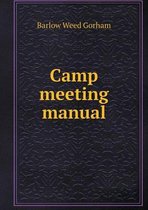 Camp meeting manual