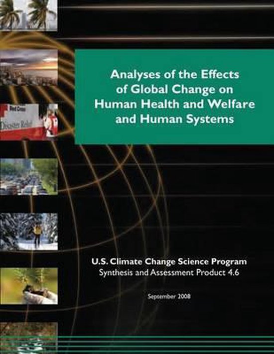 Analyses of the Effects of Global Change on Human Health and ... - cover