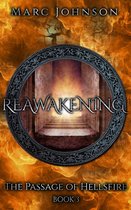 The Passage of Hellsfire 3 - Reawakening (The Passage of Hellsfire, Book 3)
