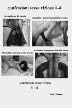 Confessioni Sesso Viziosa 1-4