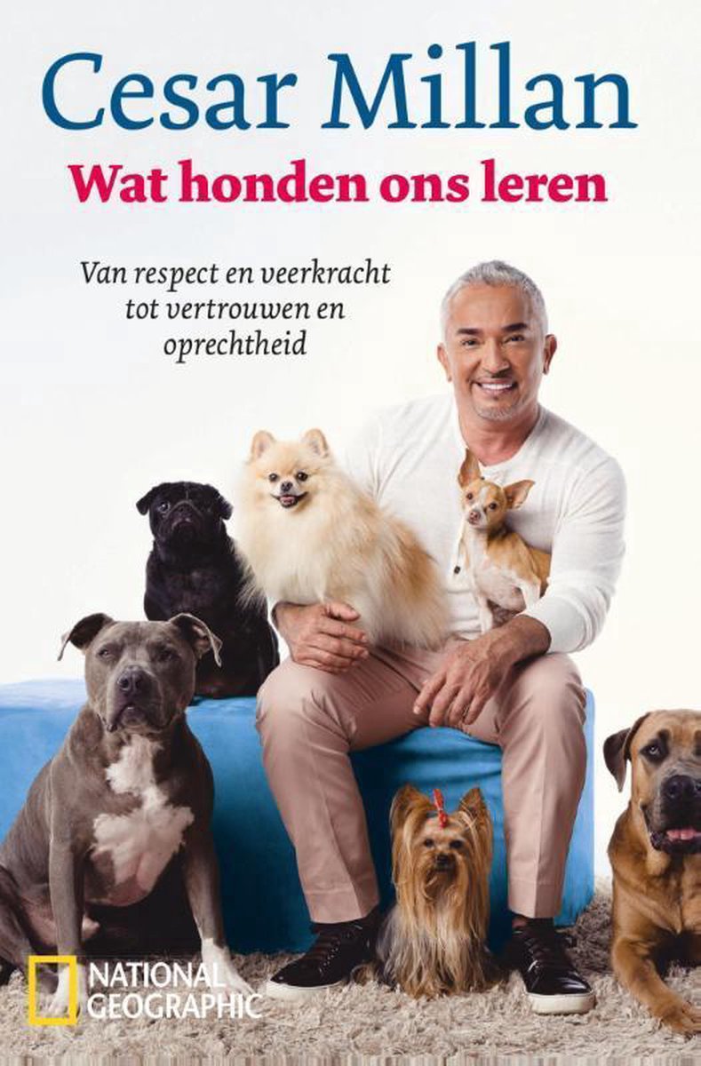 Bol Com Wat Honden Ons Leren Van Respect En Veerkracht Tot Vertrouwen En Oprechtheid Cesar