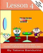 Little Music Lessons for Kids: Lesson 4 - Learning the Space Musical Notes