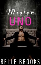 Mister, Mister Series 1 - Mister Uno: A Short Story Series