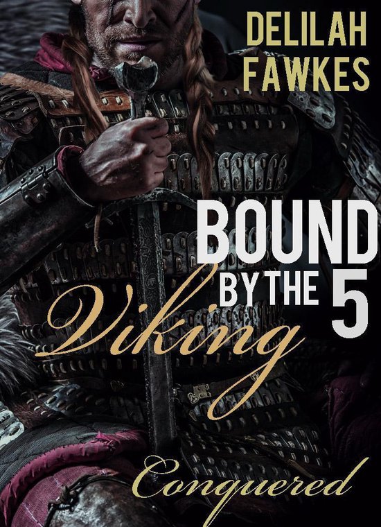 Bound by the Viking 5 - Bound by the Viking, Part 5: Conquer ... - cover