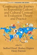 Continuing the Journey to Reposition Culture and Cultural Context in Evaluation Theory and Practice