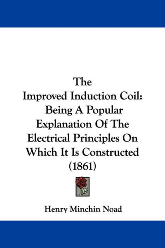 The Improved Induction Coil - cover