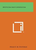 Mysticism and Catholicism