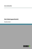 Die Erlebnisgesellschaft