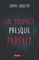 Un Suspect Presque Parfait