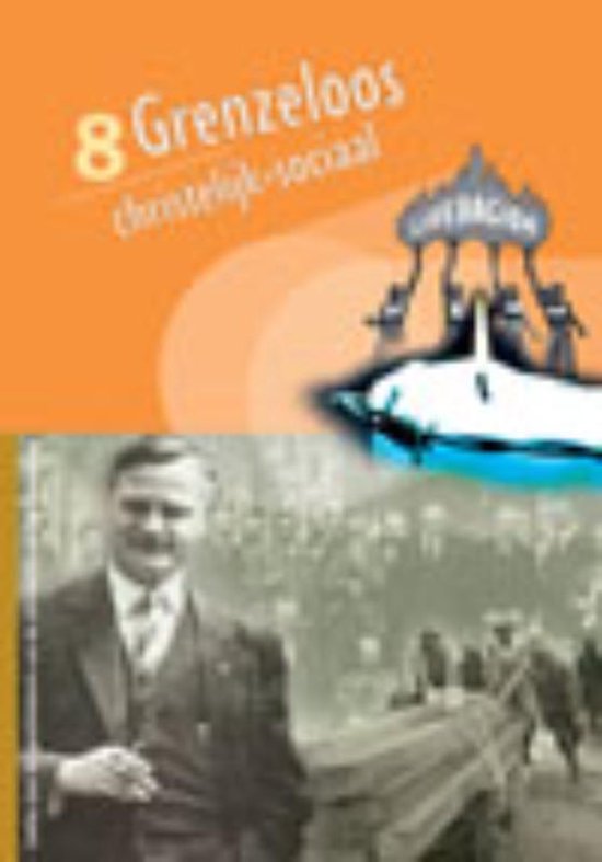 Cover van het boek 'Grenzeloos christelijk-sociaal / druk 1' van G.J. Schutte