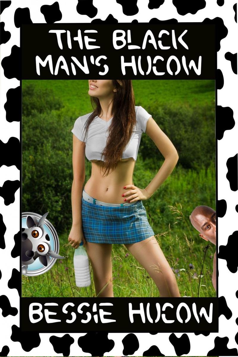 The Black Man's Hucow (ebook), Bessie Hucow | 6610000091614 | Boeken |  bol.com