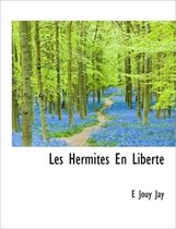 Les Hermites En Libert