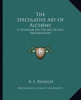The Speculative Art of Alchemy