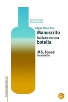 Manuscrito hallado en una botella/MS. Found in a bottle